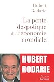 La pente despotique de l'économie mondiale by 