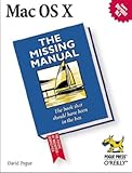 Mac OS X: The Missing Manual, Second Edition by 