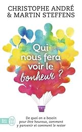 Qui nous fera voir le bonheur ?