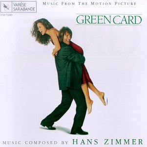 Hans Zimmer - Green Card Original Motion Picture Soundtrack - Zortam Music