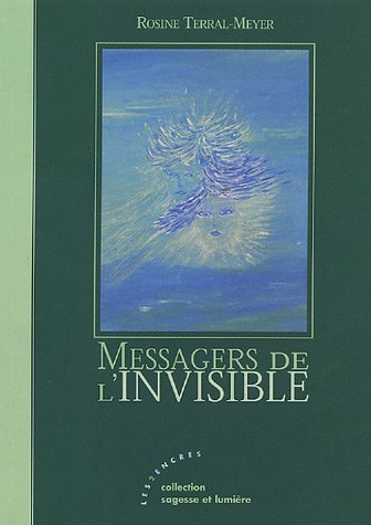 Messagers de l'invisible
