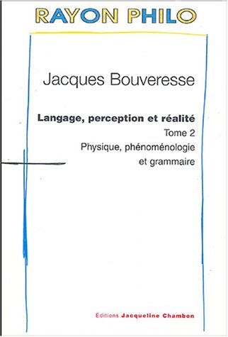 Physique, phénoménologie et grammaire