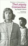 The Leipzig Connection (Basics in Education) cover