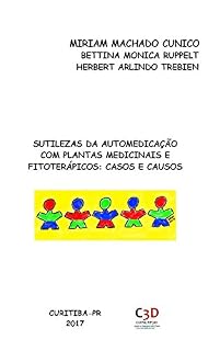Livro Sutilezas da automedicação com plantas medicinais e fitoterápicos: Casos e causos