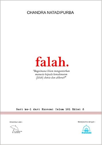 Falah Seri 1 Dari Ekonomi Islam 101 Ed 2 Chandra Natadipurba 9786027260726 Amazon Com Books