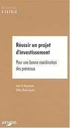 Réussir un projet d'investissement