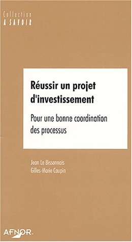Réussir un projet d'investissement