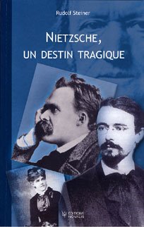 Nietzsche, un destin tragique
