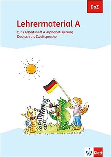 Daz Lehrermaterial A Zum Arbeitsheft Alphabetisierung Deutsch Als Zweitsprache 9783123004865 Amazon Com Books