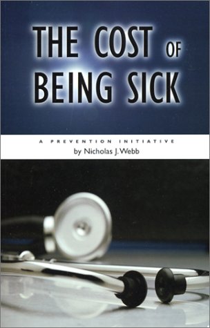 The Cost of Being Sick