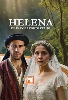 Livro Helena: De Katyn A Porto Velho