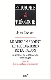 Le  buisson ardent et les lumières de la raison
