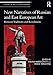 New Narratives of Russian and East European Art: Between Traditions and Revolutions (Studies in Art by Galina Mardilovich, Maria Taroutina