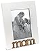 Isaac Jacobs White Wood Sentiments Mom Picture Frame, 4x6 inch, Photo Gift for Mother, Family, Display on Tabletop, Desk (White)