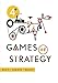 Games of Strategy (Fourth Edition)