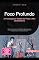 Livro Foco Profundo: A Psicologia do Estado de Fluxo e Alto Desempenho