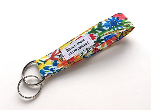 Keychain Wristlet - Organic Fabric Key Lanyard with Quote Bloom Where Planted