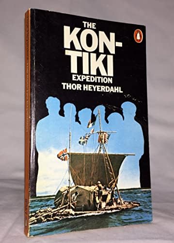 KON-TIKI: Across the Pacific by Raft [ Fourteenth Printing