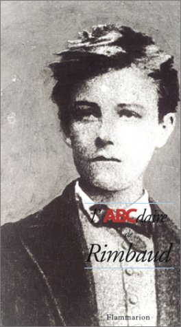 L' ABCdaire de Rimbaud