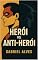 Livro Herói vs Anti-herói (Fragmentos do Último Homem)