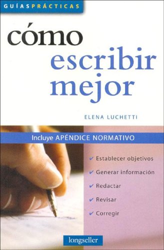 Verbgerevo: libro Como Escribir Mejor/How to Write Better (Guias ...