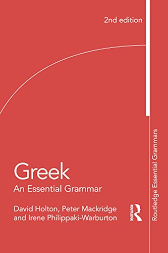 Download Greek: An Essential Grammar of the Modern Language (Routledge Essential Grammars) (English Edition) PDF