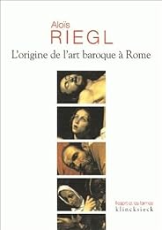 L' origine de l'art baroque à Rome