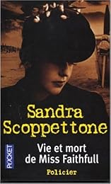 Vie et mort de miss Faithfull