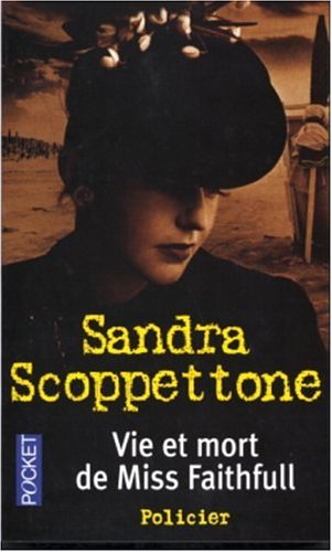 Vie et mort de miss Faithfull