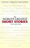 The World's Greatest Short Stories (Dover Thrift Editions)