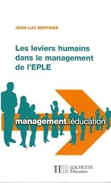 Les  leviers humains dans le management de l'EPLE