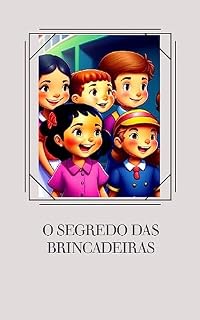 Livro O Segredo das Brincadeiras