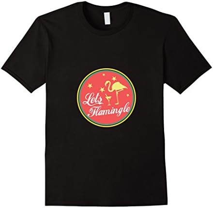 Lets Flamingle Tshirt - I love Flamingo T shirt