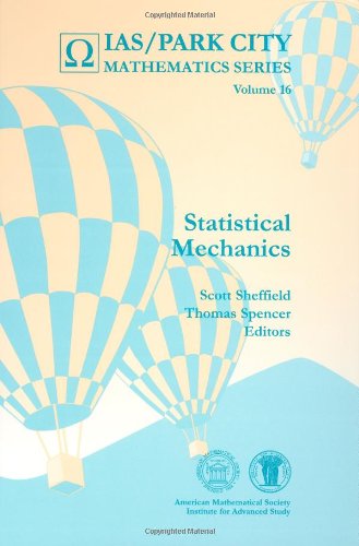 Statistical Mechanics (Ias/ Park City Mathematics)