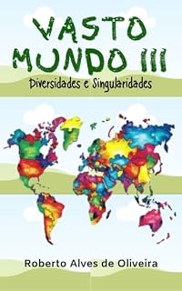 Livro Vasto Mundo III: Diversidades e Singularidades