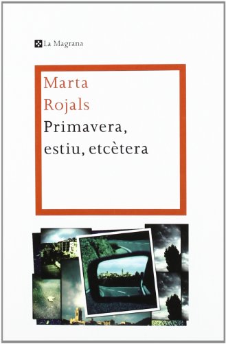 Primavera, estiu, etcètera