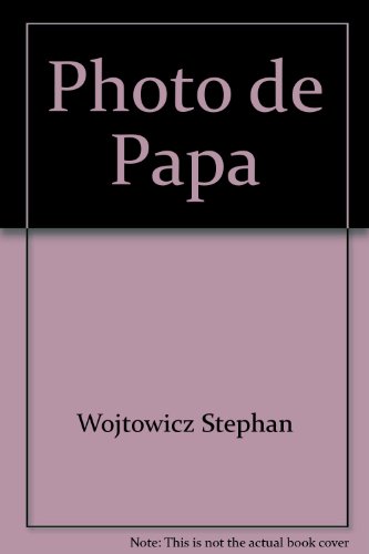 La  photo de papa