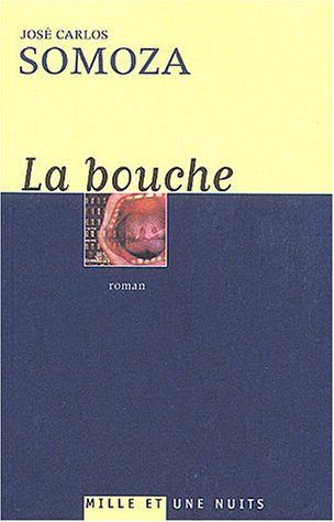 La  bouche