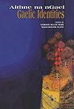Gaelic Identities (Aithne Na Ngael), , 0853897662