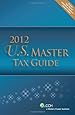 U S Master Tax Guide 2012 Includes Top Federal Tax