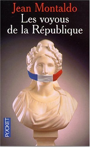 Les  voyous de la République
