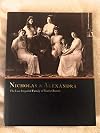 Nicholas & Alexandra: Last Imperial F