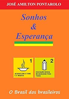 Livro Sonhos e Esperança: O Brasil dos brasileiros