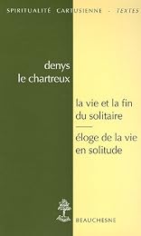 La  vie et la fin du solitaire