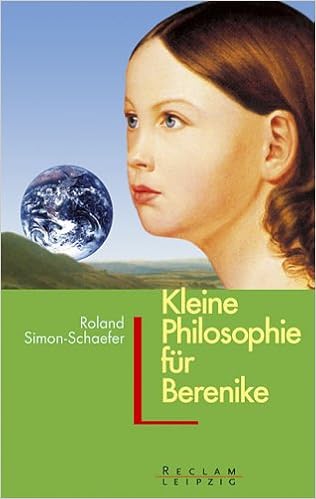 Kleine Philosophie Fur Berenike Amazon De Simon Schaefer Roland Bucher