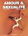 AMOUR ET SEXUALITE (Ancien prix Editeur : 16 Euros) by 