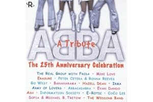 Abba - A Tribute: The 25th Anniversary Celebration