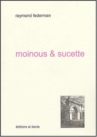 Moinous & Sucette