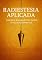 Livro Radiestesia Aplicada: Energia em Negócios, Saúde e Relacionamentos