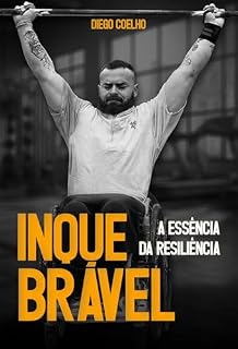 Livro Inquebrável - A Essência da Resiliência